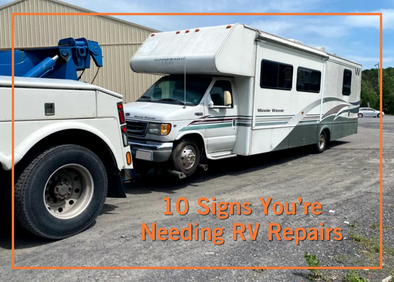 10 Signs You're Needing RV Repairs